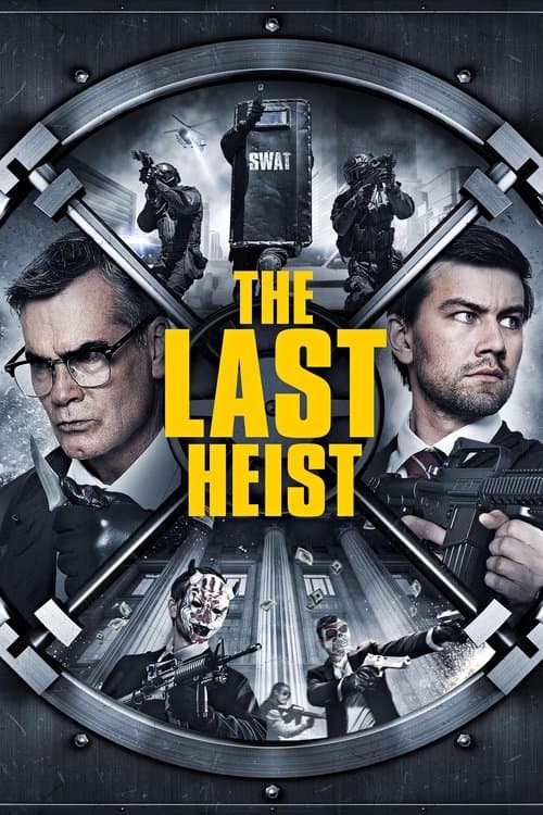 The Last Heist Poster
