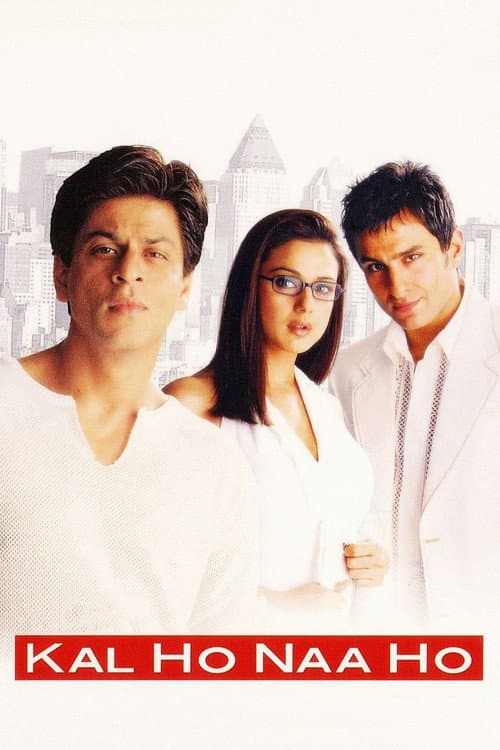 Kal Ho Na Ho
