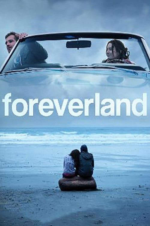 Foreverland Poster