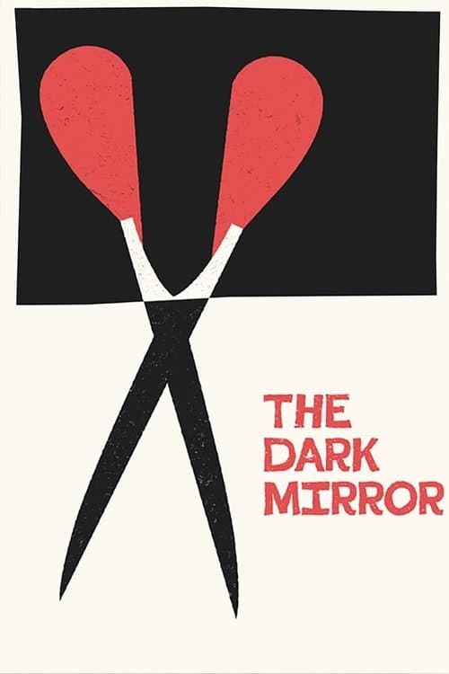 The Dark Mirror Poster