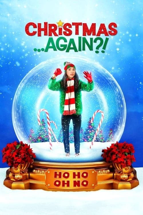 Christmas...Again?! Poster
