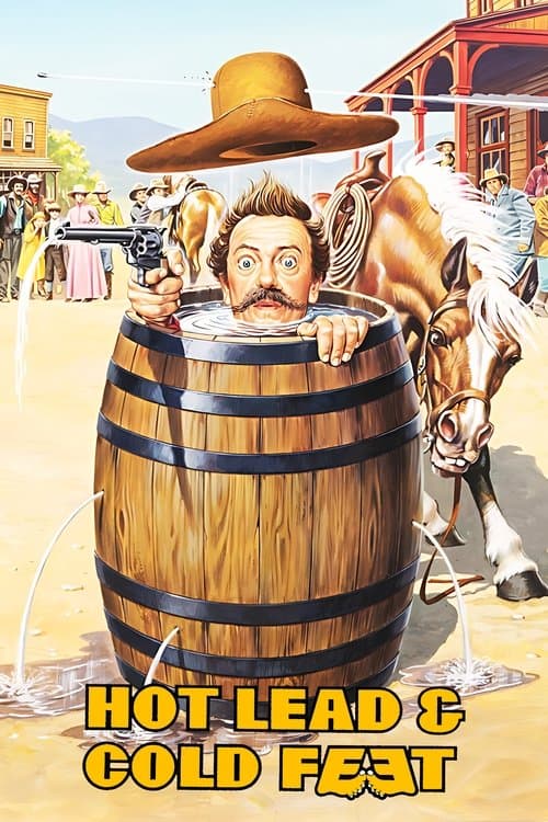 Hot Lead & Cold Feet Poster