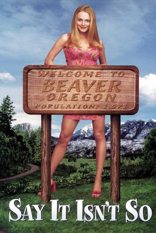 Say It Isn't So Poster